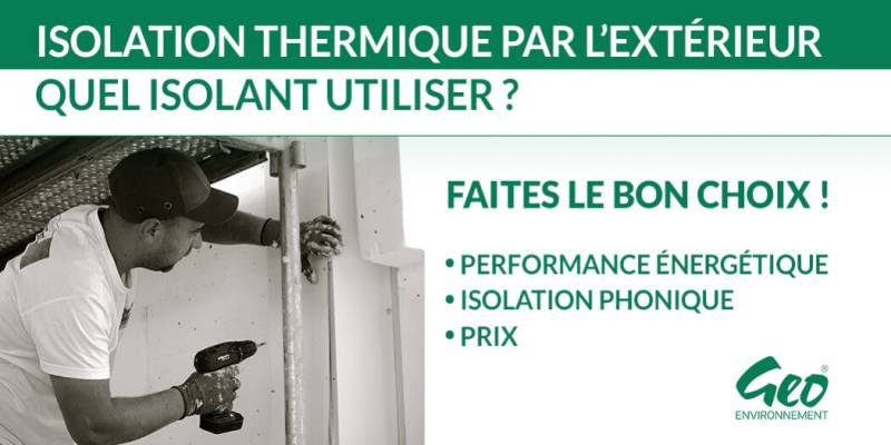Quel isolant utiliser pour votre Isolation Thermique par l’Extérieur ?